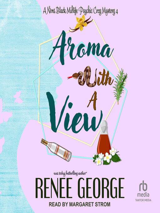 Title details for Aroma With a View by Renee George - Available
